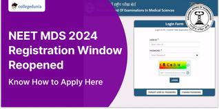 NEET MDS 2024 Registration Window Reopened @natboard.edu.in Know How to Apply Here