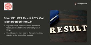 Bihar BEd CET Result 2024 Out @biharcetbed-lnmu.in; Direct Link Here