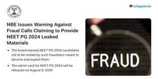 NBE Issues Warning Against Fraud Calls Claiming to Provide NEET PG 2024 Leaked Materials