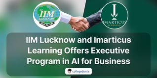 IIM Lucknow and Imarticus Learning Introduces Executive Program in AI for Business; Check Details Here