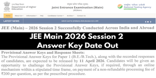JEE Main 2026 Session 2 Answer Key & Response Sheet on April 11; Check Details Here