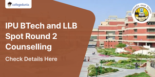 IPU BTech and LLB Spot Round 2 Counselling: Registrations Open till September 10; Check Details Here