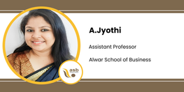 Interview A Jyothi Assistant Professor at Alwar School of Business