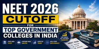 NEET 2026 Cutoff for Top Government Colleges in India