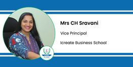 Interview Mrs CH Sravani Vice Principal at Icreate Business School