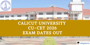 Calicut University CU-CET 2026 Exam Dates Out; Registrations to Begin Soon @uoc.ac.in