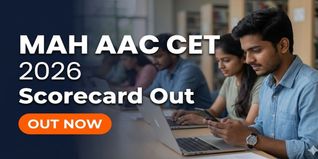 MAH AAC CET 2026 Tentative Scorecard Released at cetcell.mahacet.org; Check Last Date to Raise Objections