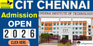 CIT Chennai Admission Open for Session 2026; Apply Online @citchennai.edu.in
