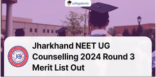 Jharkhand NEET UG Counselling 2024 Round 3 Merit List Out