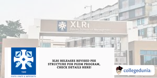 XLRI Releases Revised Fee Structure for PGDM Program, Check Details Here!