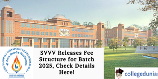 SVVV Releases Fee Structure for Batch 2025, Check Details Here!