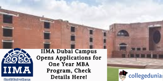 IIMA Dubai Campus Opens Applications for One Year MBA Program, Check Details Here!