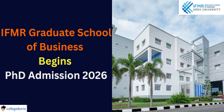 IFMR Graduate School of Business Begins PhD Admission 2026; Apply by March 31 @krea.edu.in