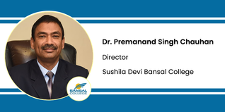 Sushila Devi Bansal College, Director: Dr.Premanand Singh Chauhan Interview