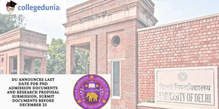 DU Announces Last Date for PhD Admission Documents and Research Proposal Submission, Submit Documents Before December 23