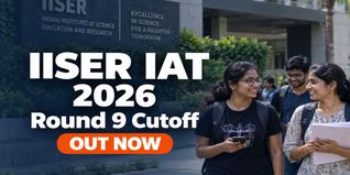 IISER IAT 2026 Round 9 Cutoff Out at iiseradmission.in; Check Last Date to Accept Offer