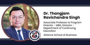 Alliance School of Business, Associate Professor & Program Director - MBA, Director - Department of Continuing Education: Dr. Thangjam Ravichandra Singh Interview