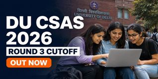 DU CSAS UG Round 3 Cutoff 2026 Released at admission.uod.ac.in; Check College-Wise Cutoff Here