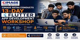 CIMAGE Patna Conducts 13 Day Flutter App Development Workshop