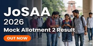 JoSAA 2026 Second Mock Seat Allotment Result Out at josaa.nic.in; Check Steps to View Allocation