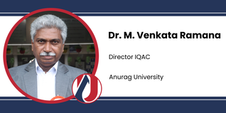 Anurag University, Director IQAC: Dr. M. Venkata Ramana Interview