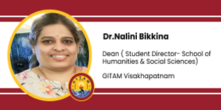 GITAM, Visakhapatnam, Director- School of Humanities & Social Sciences: Dr.Nalini Bikkina Interview