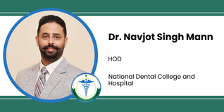 National Dental College and Hospital, HOD: Dr. Navjot Singh Mann Interview