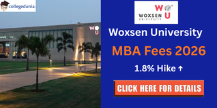 Woxsen University MBA Fee Structure 2026 Released; Academic Fees Up by 1.8%