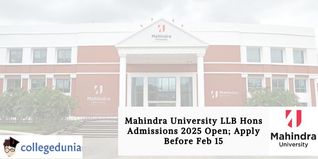 Mahindra University LLB Hons Admissions 2025 Open; Apply Before Feb 15