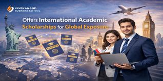 Vivekanand Business School Offers International Academic Scholarships for Global Exposure