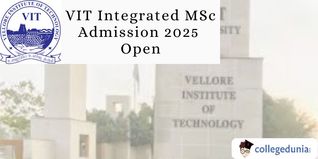 VIT Integrated MSc Admission 2025 Open; Apply by May 15