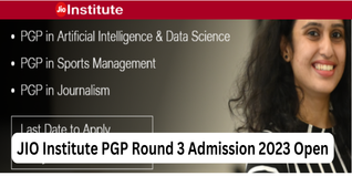 JIO Institute PGP Round 3 Admission 2023 Open; Apply till May 30
