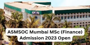 ASMSOC Mumbai MSc (Finance) Admission 2023 Open; Apply till May 21