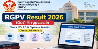 RGPV Result 2026 (Out) @ rgpv.ac.in: Check UG, PG & Diploma Results, Direct Link Here