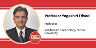 Institute of Technology, Nirma University, Ahmedabad, Professor: Professor Yogesh N Trivedi Interview