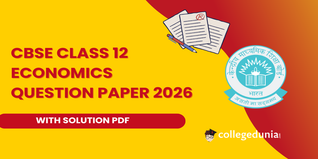 CBSE Class 12 Economics Question Paper 2026 Available- Download Pdf with Solutions
