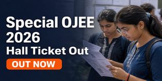 Special OJEE 2026 Admit Card Out at ojee.nic.in; Exam Begins July 13