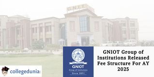 GNIOT Group of Institutions Released Fee Structure For AY 2025; Check Details Here