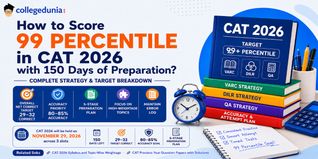 How to Score 99 Percentile in CAT 2026 with 150 Days of Preparation?