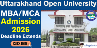 Uttarakhand Open University Extends MBA & MCA Admission 2026 Deadline Again; Apply by February 15