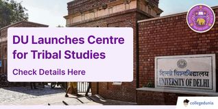 DU Launches Centre for Tribal Studies; Check Details Here