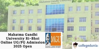 Mahatma Gandhi University Ri-Bhoi Online UG/PG Admission Open; Apply by March 30