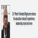 Dr. Mantri Venkata Raghuram shares his education industry experience, leadership style and more