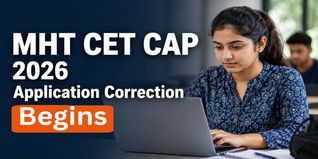MHT CET CAP 2026 Application Correction Begins at cetcell.mahacet.org; Check Last Date to Apply