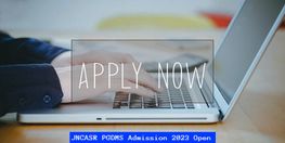 JNCASR Admission 2023 Open for PGDMS Program