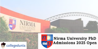 Nirma University PhD Admissions 2025 Open; Check Details Here