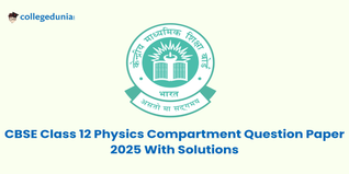 CBSE Class 12 Physics Compartment Question Paper 2025 (Available):Download Solution with Answer Key