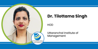 Uttaranchal University (Uttaranchal Institute of Management), HOD: Dr. Tilottama Singh Interview
