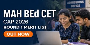 MAH B.Ed CET CAP 2026 Round 1 Final Merit List Out at bedcap26.mahacet.org; Check Direct Link