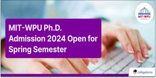 MIT-WPU Ph.D. Admission 2024 Open for Spring Semester; Last Date to Apply is November 30